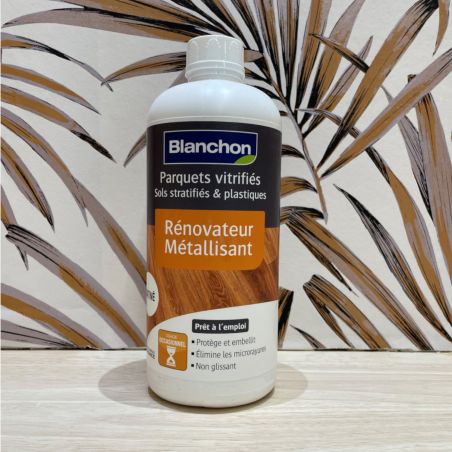 Produit d'entretien - rénovateur métallisant satiné pour sols stratifiés - 1L - par Blanchon